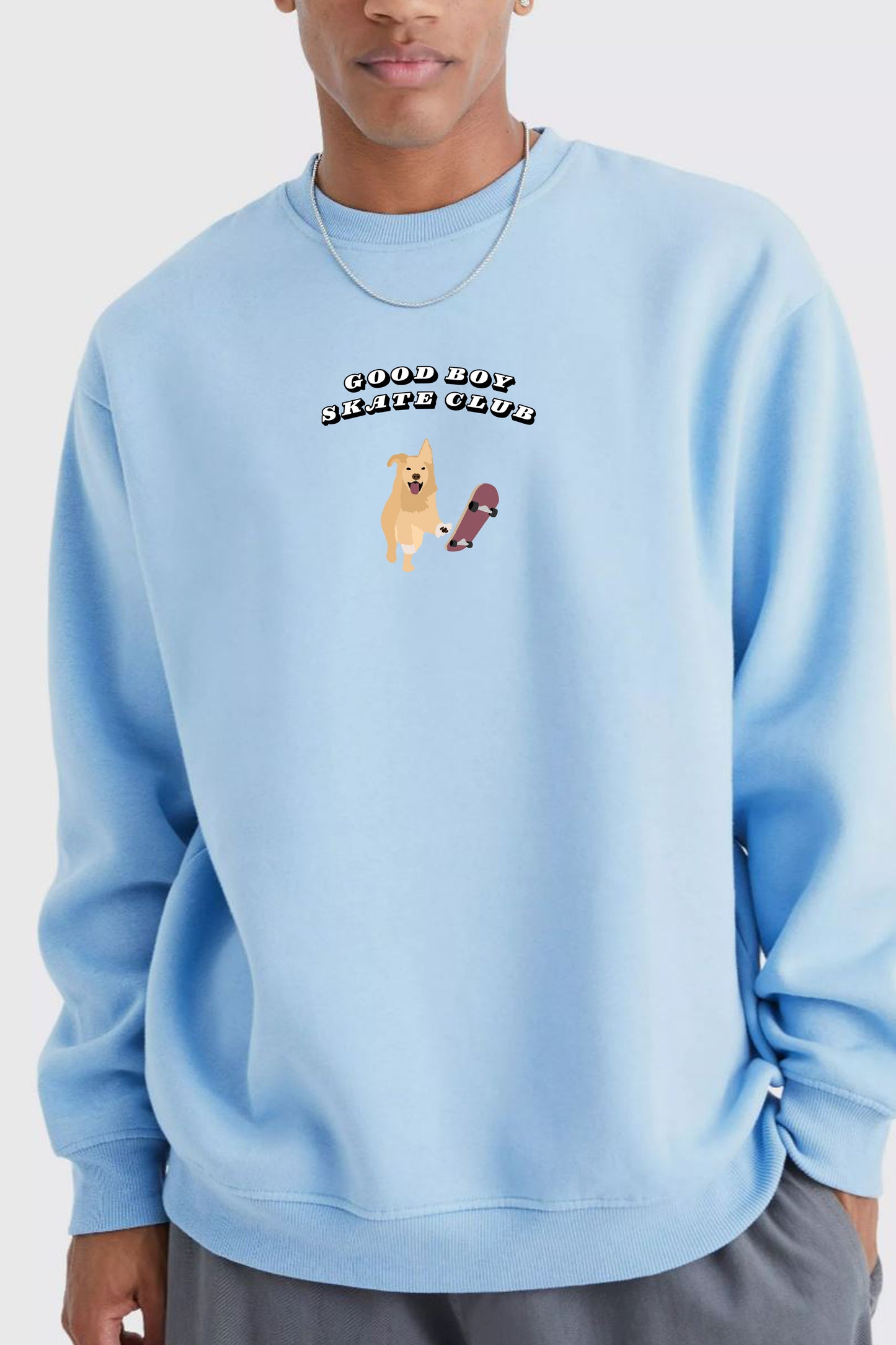 Good Boy Skate Club Sweatshirt